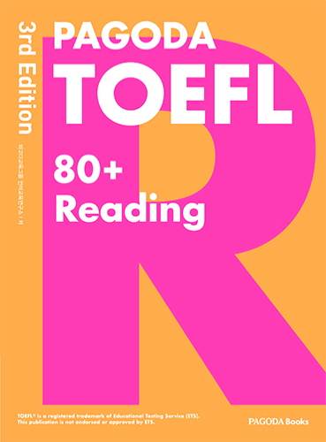 PAGODA TOEFL 80+ Reading 3rd Edition